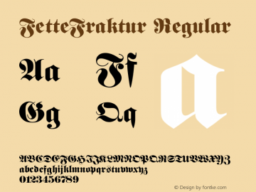 FetteFraktur Regular Converted from C:\TRUE\FETTEFRK.TF1 by ALLTYPE Font Sample