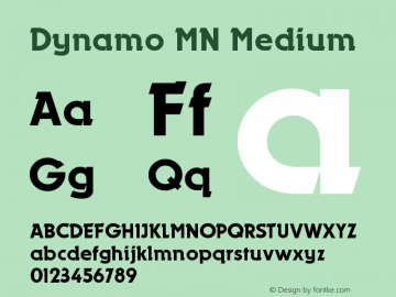 Dynamo MN Medium Version 001.004 Font Sample