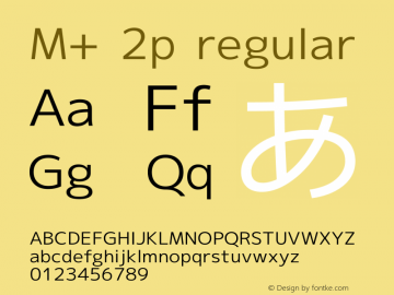 M+ 2p regular Version 1.011 Font Sample