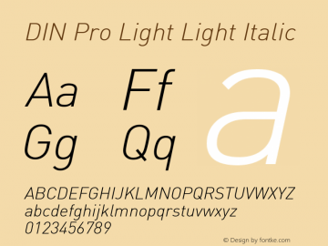 DIN Pro Light Light Italic Version 7.504; 2005; Build 1020图片样张