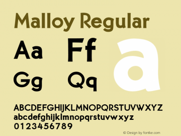 Malloy Regular Altsys Fontographer 4.0.3 2/7/94 Font Sample