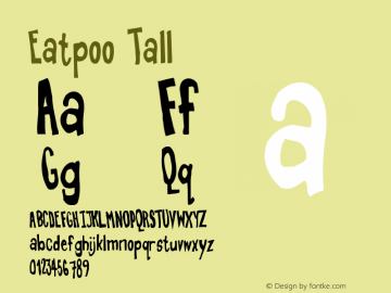 Eatpoo Tall Version 001.000 Font Sample