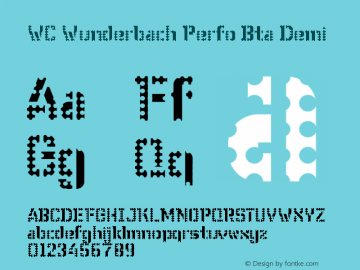 WC Wunderbach Perfo Bta Demi Version 1.200;PS 001.002;Cor Font Sample