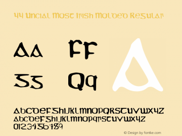 YY Uncial Most Irish Molded Regular Version 1.00 June 7, 2006, initial release Font Sample