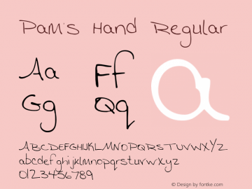 Pam's Hand Regular 1999; 1.0, initial release Font Sample