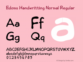 Edoms Handwritting Normal Regular Macromedia Fontographer 4.1.5 22/09/05 Font Sample