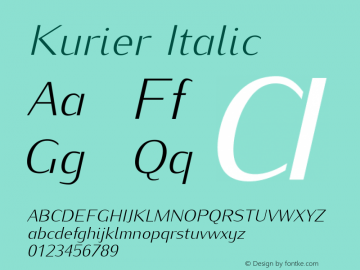 Kurier Italic Version 0.995 Font Sample