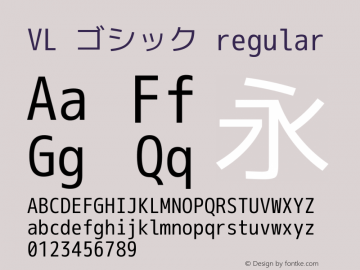 VL ゴシック regular Version 2.102 Font Sample