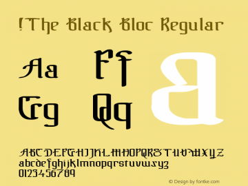 !The Black Bloc Regular Version 1.000 2006 initial release Font Sample