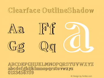 Clearface OutlineShadow Version 001.000图片样张