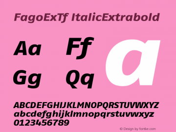FagoExTf ItalicExtrabold Version 001.000 Font Sample