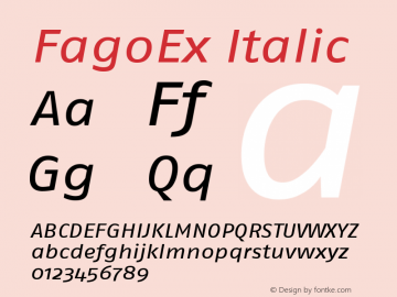 FagoEx Italic Version 001.000 Font Sample