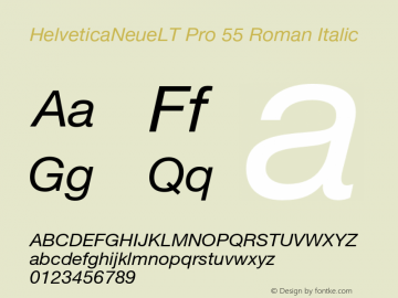 HelveticaNeueLT Pro 55 Roman Italic Version 1.000;PS 001.000;Core 1.0.38 Font Sample