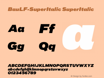 BauLF-SuperItalic SuperItalic Version 004.460 Font Sample