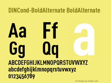 DINCond-BoldAlternate BoldAlternate Version 001.000 Font Sample
