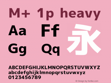 M+ 1p heavy Version 1.029 Font Sample