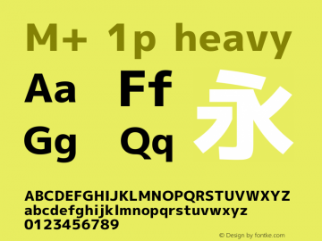 M+ 1p heavy Version 1.032 Font Sample