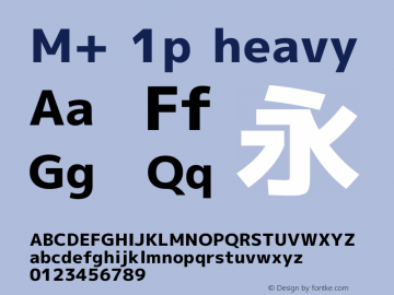 M+ 1p heavy Version 1.033 Font Sample