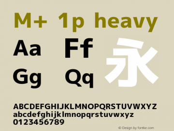 M+ 1p heavy Version 1.034 Font Sample