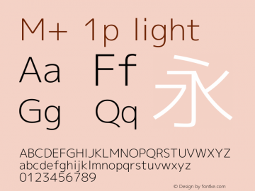 M+ 1p light Version 1.012 Font Sample