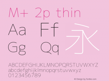 M+ 2p thin Version 1.032 Font Sample