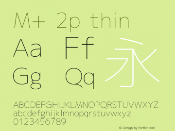 M+ 2p thin Version 1.012 Font Sample