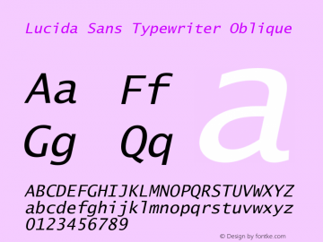 Lucida Sans Typewriter Oblique 001.000图片样张