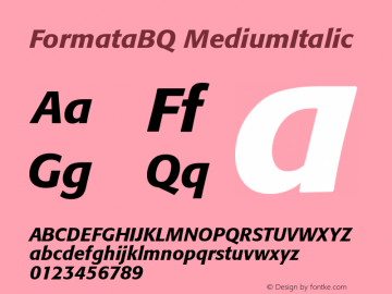 FormataBQ MediumItalic Version 001.000 Font Sample