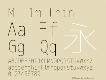 M+ 1m thin Version 1.018 Font Sample