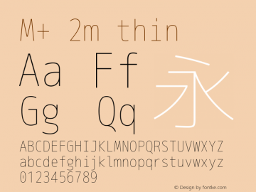 M+ 2m thin Version 1.012 Font Sample