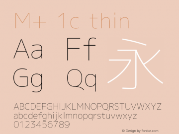 M+ 1c thin Version 1.012 Font Sample