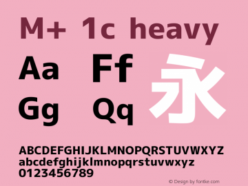 M+ 1c heavy Version 1.021 Font Sample