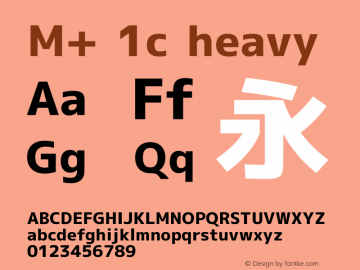M+ 1c heavy Version 1.023 Font Sample