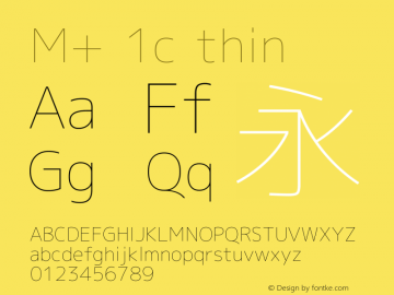 M+ 1c thin Version 1.023 Font Sample