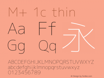 M+ 1c thin Version 1.024 Font Sample