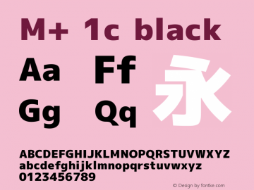 M+ 1c black Version 1.025 Font Sample