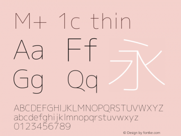 M+ 1c thin Version 1.026 Font Sample
