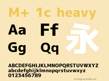 M+ 1c heavy Version 1.028 Font Sample