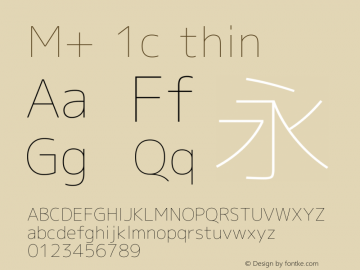 M+ 1c thin Version 1.028 Font Sample