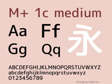 M+ 1c medium Version 1.031 Font Sample