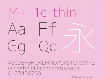 M+ 1c thin Version 1.031 Font Sample