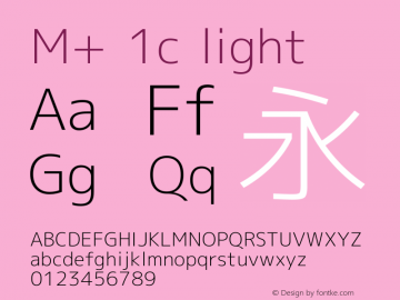 M+ 1c light Version 1.032 Font Sample