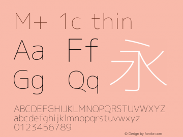 M+ 1c thin Version 1.032 Font Sample