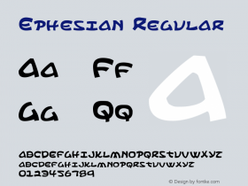 Ephesian Regular Version 1.0; 2007 Font Sample