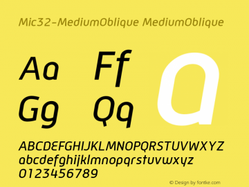 Mic32-MediumOblique MediumOblique Version 001.000 Font Sample