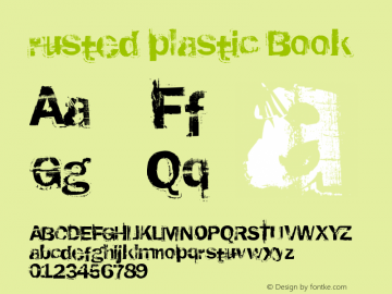 rusted plastic Book Version 1.00 December 2, 200 Font Sample