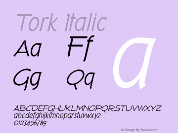 Tork Italic OTF 3.000;PS 001.001;Core 1.0.29 Font Sample