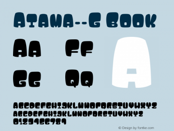 Atama__G Book Version Ver.1  Gomarice Font Font Sample