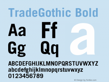 TradeGothic Bold Version 001.001 Font Sample