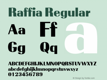 Raffia Regular Altsys Fontographer 4.0.3 2/9/94图片样张